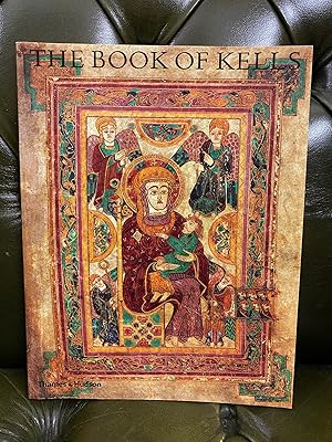 Immagine del venditore per The Book of Kells: An Illustrated Introduction to the Manuscript in Trinity College Dublin venduto da Kerr & Sons Booksellers ABA