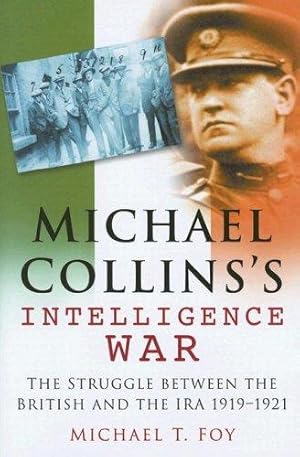 Bild des Verkufers fr Michael Collins's Intelligence War zum Verkauf von WeBuyBooks