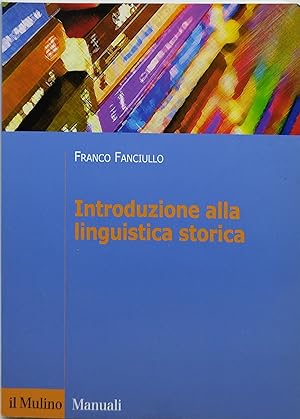 Seller image for introduzione alla linguistica storica for sale by Luens di Marco Addonisio