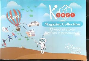 Magazine collection 2021. 12 mesi di storie familiari e patrimoniali