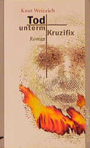 Bild des Verkufers fr Tod unterm Kruzifix: Roman. zum Verkauf von Gerald Wollermann