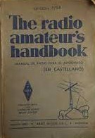 Seller image for The radio amateur's handbook. Manual de radio para el aficionado (en castellano). for sale by Libros Tobal