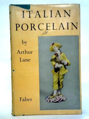 Bild des Verkufers fr Italian Porcelain zum Verkauf von World of Rare Books