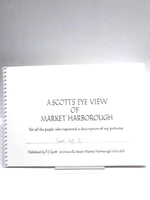 A Scott's Eye View of Market Harborough