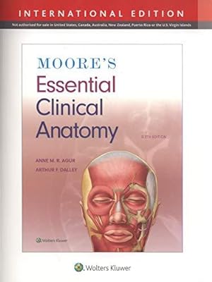 Seller image for Moore's Essential Clinical Anatomy for sale by WeBuyBooks
