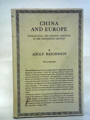 Imagen del vendedor de China and Europe: Intellectual and Artistic Contacts, Eighteenth Century a la venta por World of Rare Books