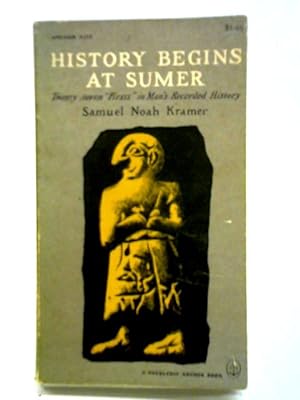Imagen del vendedor de History Begins At Sumer a la venta por World of Rare Books