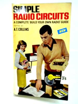 Bild des Verkufers fr Simple Radio Circuits zum Verkauf von World of Rare Books