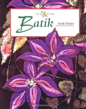 Seller image for Batik (Art of Crafts) for sale by WeBuyBooks