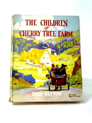 Imagen del vendedor de The Children of Cherry Tree Farm A Tale of the Countryside a la venta por World of Rare Books