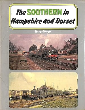 Bild des Verkufers fr The Southern in Hampshire and Dorset zum Verkauf von M Godding Books Ltd