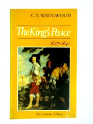 Seller image for The King's Peace, 1637-1641 for sale by World of Rare Books