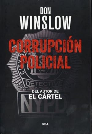 Seller image for Corrupcin policial / The Force -Language: spanish for sale by GreatBookPrices