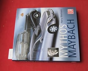 Bild des Verkufers fr Mythos Maybach. [Hrsg. von DaimlerChrysler Classic, Stuttgart, fr den Hrsg.: Max-Gerrit von Pein]. Harry Niemann zum Verkauf von Versandantiquariat buch-im-speicher