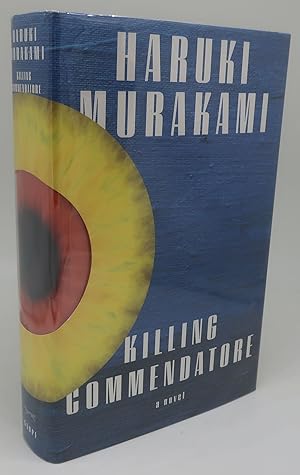 Seller image for KILLING COMMENDATORE for sale by Booklegger's Fine Books ABAA