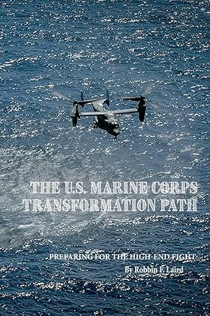 Seller image for The U.S. Marine Corps Transformation Path: Preparing for the High-End Fight for sale by Redux Books