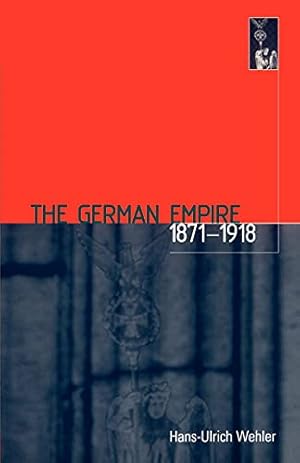 Bild des Verkufers fr The German Empire 1871-1918 zum Verkauf von Libros Tobal