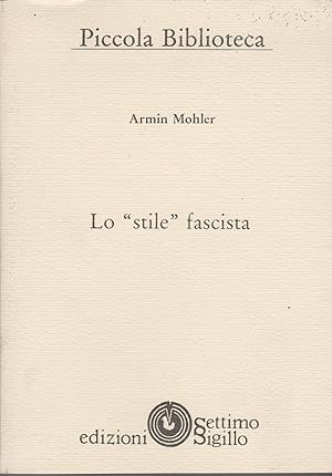 Seller image for Lo stile fascista for sale by MULTI BOOK