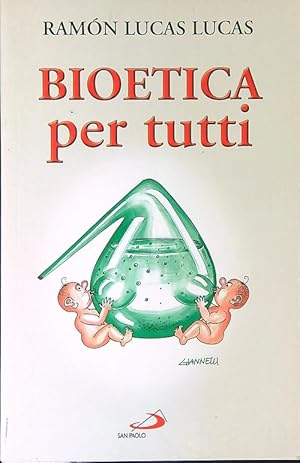 Bild des Verkufers fr Bioetica per tutti zum Verkauf von Librodifaccia