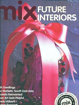 Bild des Verkufers fr Mix Future Interiors Issue 14 - Colour Trends A/W 09/10 zum Verkauf von Librodifaccia