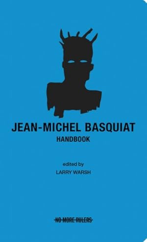 Seller image for Jean-michel Basquiat Handbook for sale by GreatBookPrices