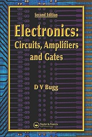 Immagine del venditore per Electronics: Circuits, Amplifiers and Gates, Second Edition venduto da WeBuyBooks