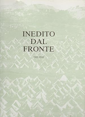 Seller image for INEDITO DAL FRONTE 1915-1918 VOL II for sale by MULTI BOOK