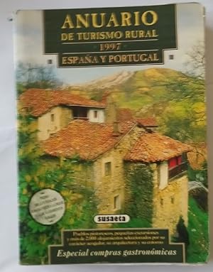 Imagen del vendedor de Anuario de turismo rural 1997 Espaa y Portugal a la venta por La Leona LibreRa