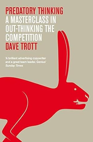 Bild des Verkufers fr Predatory Thinking: A Masterclass in Out-Thinking the Competition zum Verkauf von WeBuyBooks