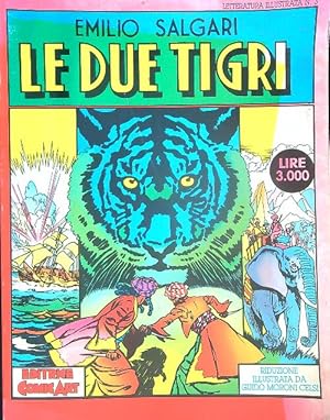 Bild des Verkufers fr Le due tigri zum Verkauf von Librodifaccia