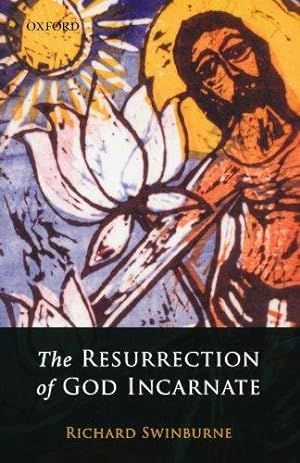 Image du vendeur pour The Resurrection Of God Incarnate mis en vente par WeBuyBooks