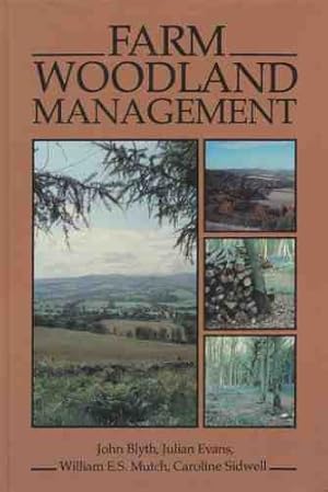 Seller image for Farm Woodland Management for sale by WeBuyBooks
