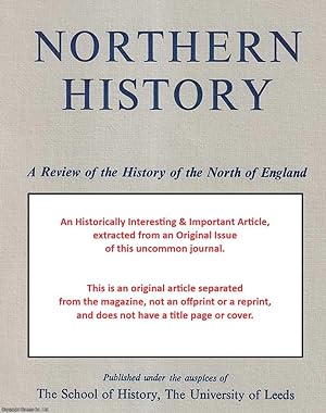 Parliamentary Politics in Halifax, 1832-1847. An original article from The Northern History Revie...