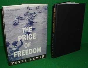 Seller image for THE PRICE OF FREEDOM (Inscribed by Author) for sale by booksonlinebrighton