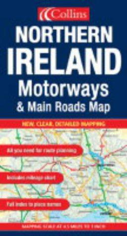Seller image for Motorways and Main Roads Map Northern Ireland (Motorways & Main Roads Map S.) for sale by WeBuyBooks 2