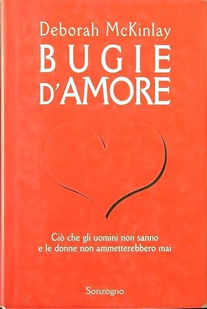 Bild des Verkufers fr Bugie d'amore zum Verkauf von Librodifaccia