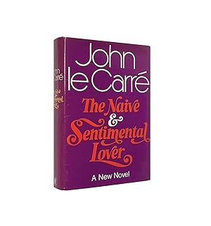 The Naive and Sentimental Lover Signed John le Carré