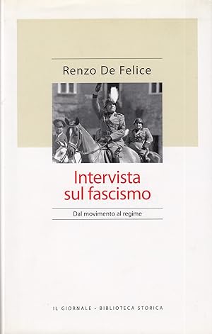 Bild des Verkufers fr Intervista sul fascismo. Dal movimento al regime zum Verkauf von MULTI BOOK