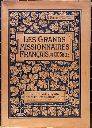 Les grands missionnaires français au XIXe siècle