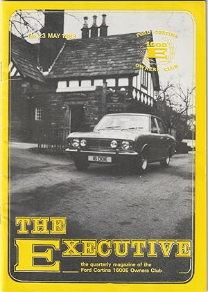 The Executive Magazine (a collection). The Ford Cortina 1600E Owner's Club
