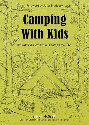 Seller image for Camping with Kids: Hundreds of Fun Things to Do! for sale by Redux Books