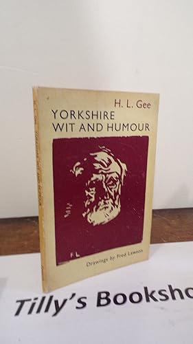 Bild des Verkufers fr Yorkshire Wit And Humour zum Verkauf von Tilly's Bookshop