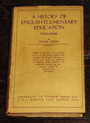 A History of English Elementary Education 1760-1902