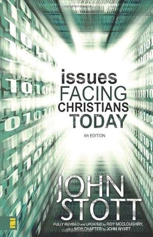 Bild des Verkufers fr Issues Facing Christians Today: 4th Edition zum Verkauf von WeBuyBooks
