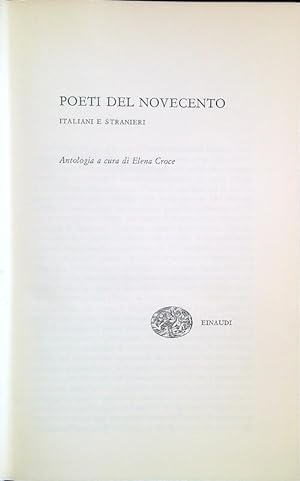 Bild des Verkufers fr Poeti del Novecento. Italiani e stranieri zum Verkauf von Librodifaccia