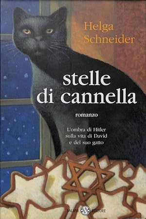 Immagine del venditore per Stelle di cannella. L'ombra di Hitler sulla vita di David e del suo gatto venduto da FolignoLibri