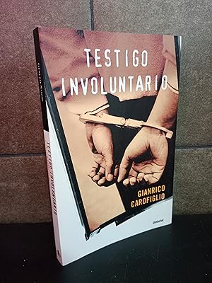 Bild des Verkufers fr Testigo involuntario (Umbriel thriller). Gianrico Carofiglio. zum Verkauf von Lauso Books