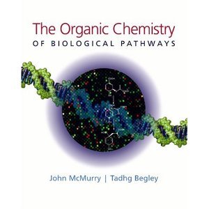Seller image for The Organic Chemistry of Biological Pathways for sale by Goodwill Industries of VSB