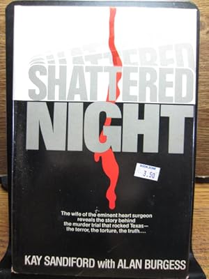 Imagen del vendedor de SHATTERED NIGHT - TRUE CRIME a la venta por The Book Abyss