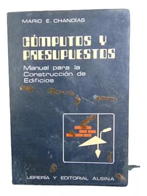 Cómputos Y Presupuestos Manual Para La Construcción De Edificios